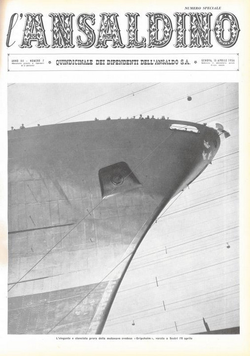 p. 1 (copertina), l'elegante e slanciata prora della motonave svedese "Gripsholm", varata a Sestri l'8 aprile, 1956